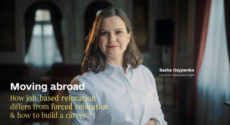 Moving Abroad: How Work Relocation Differs from Forced Relocation and How to Build Your Career